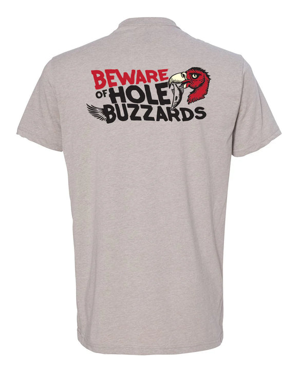 6TH SENSE BEWARE OF HOLE BUZZARDS TEE